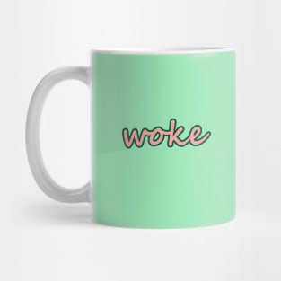 woke Mug